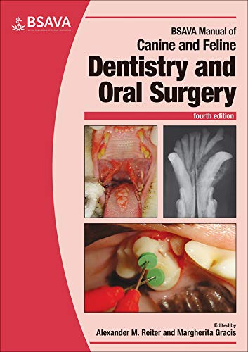 BSAVA Manual of Canine and Feline Dentistry and Oral Surgery [Paperback]