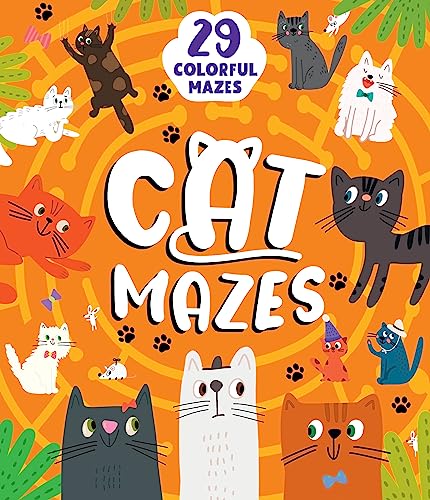 Cat Mazes: 29 Colorful Mazes [Paperback]