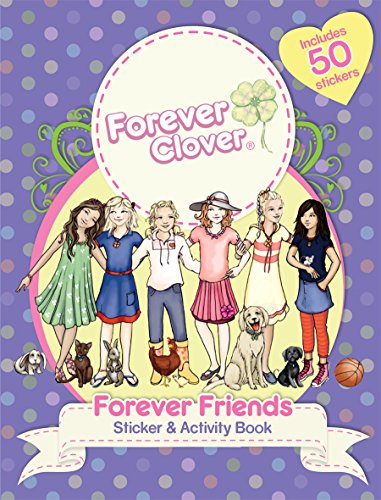 Forever Clover: Forever Friends Sticker & Activity Book [Paperback]