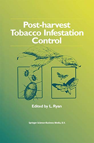 Post-harvest Tobacco Infestation Control [Hardcover]