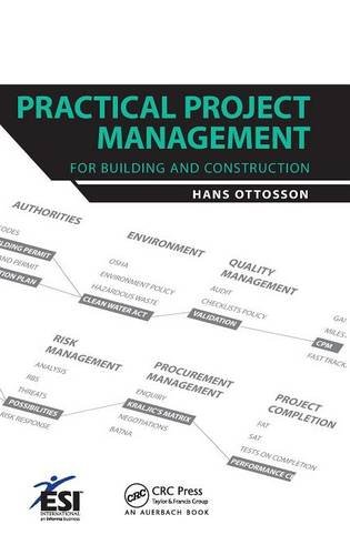 Practical Project Management for Building and Construction [Hardcover]