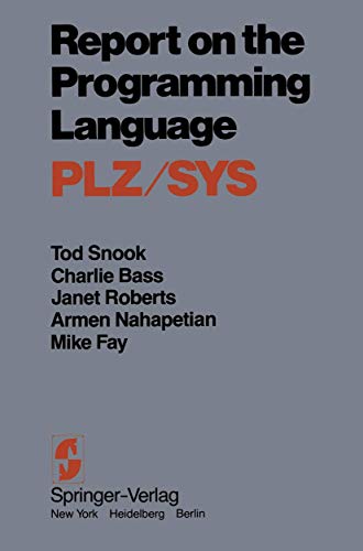 Report on the Programming Language PLZ/SYS [Paperback]