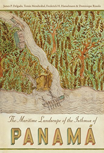 The Maritime Landscape Of The Isthmus Of Panama [Hardcover]