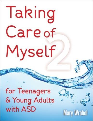 Taking Care of Myself2: for Teenagers and You