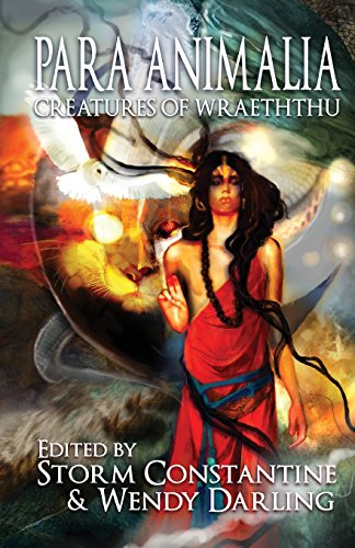 Para Animalia Creatures Of Wraeththu [Paperback]