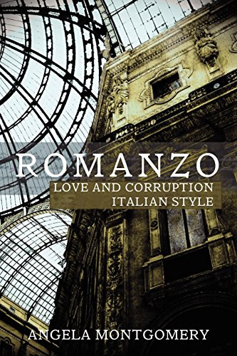 Romanzo Love And Corruption  Italian Style [Paperback]