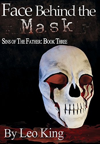 Sins Of The Father Face Behind The Mask [Hardcover]