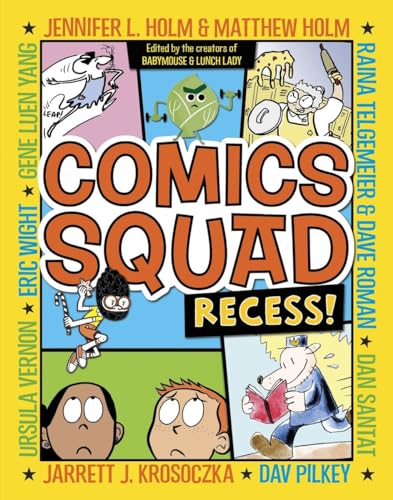 Comics Squad: Recess! [Hardcover]