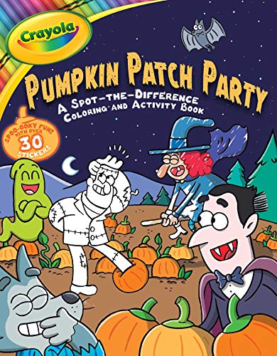 Crayola Pumpkin Patch Party: A Spot-the-Difference Coloring and Activity Book [Paperback]