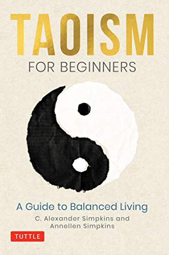 Taoism for Beginners: A Guide to Balanced Living [Hardcover]