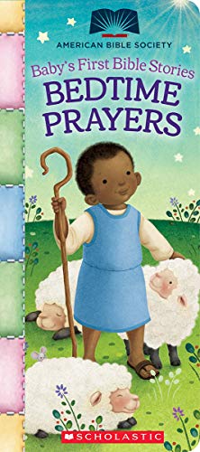 Bedtime Prayers (Baby's First Bible Stories) [Board book]