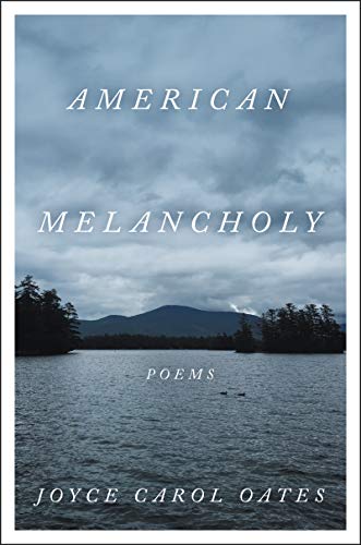 American Melancholy: Poems [Hardcover]