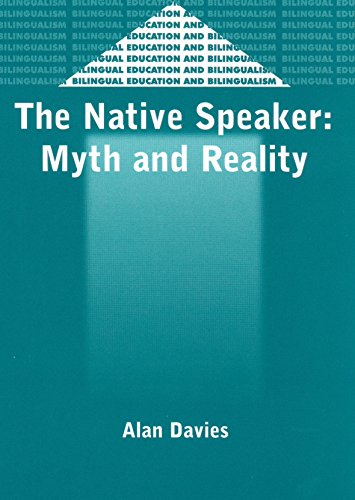 The Native Speaker Myth and Reality [Paperback]