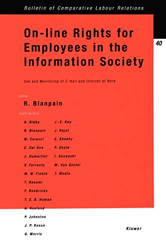 On-line Rights For Employees In The Information Society Use and Monitoring of E [Paperback]