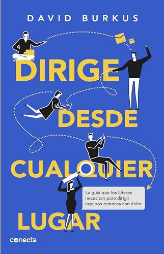 Dirige desde cualquier lugar / Leading from Anywhere [Paperback]