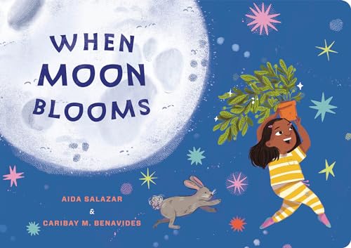 When Moon Blooms [Board book]