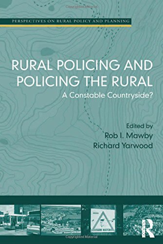 Rural Policing and Policing the Rural A Constable Countryside [Hardcover]