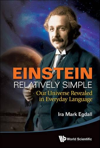 Einstein Relatively Simple Our Universe Revealed [Hardcover]