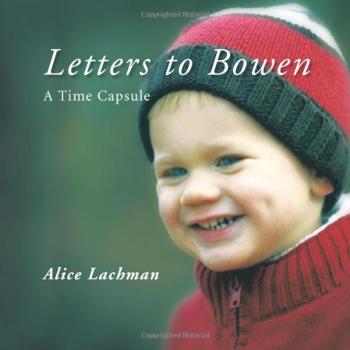 Letters To Boen A Time Capsule [Paperback]