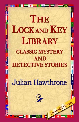 Lock and Key Library Classic Mystrey and Detective Stories [Hardcover]