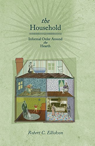 The Household Informal Order around the Hearth [Paperback]