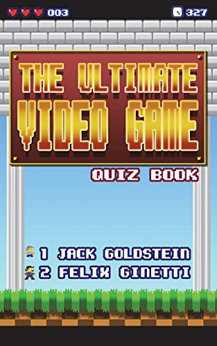 The Ultimate Video Game Quiz Book [Paperback]