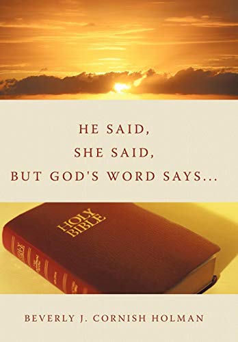 He Said, She Said, but God's Word Says... [Hardcover]