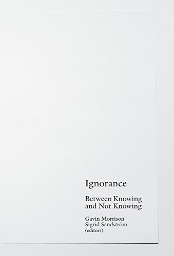 Ignorance Beteen Knoing And Not Knoing [Hardcover]