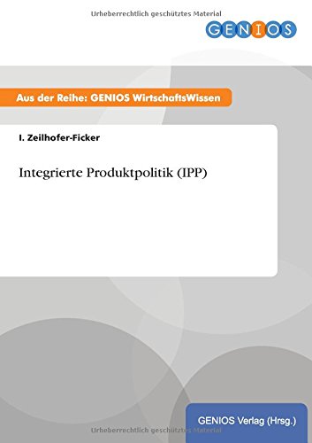 Integrierte Produktpolitik (ipp) (german Edition) [Paperback]