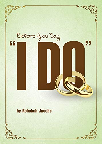 Before You Say  i Do  [Paperback]