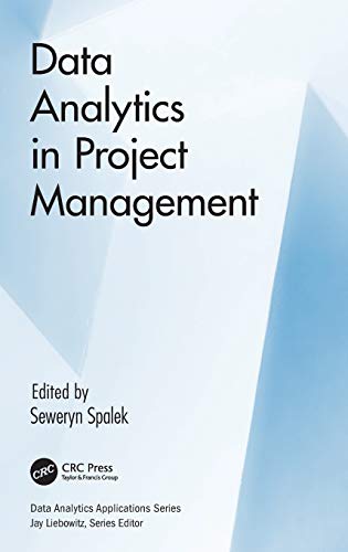 Data Analytics in Project Management [Hardcover]