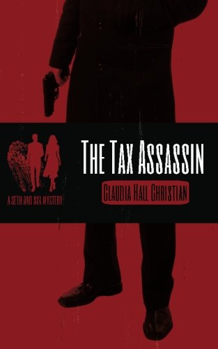 The Tax Assassin A Seth And Ava Mystery [Paperback]