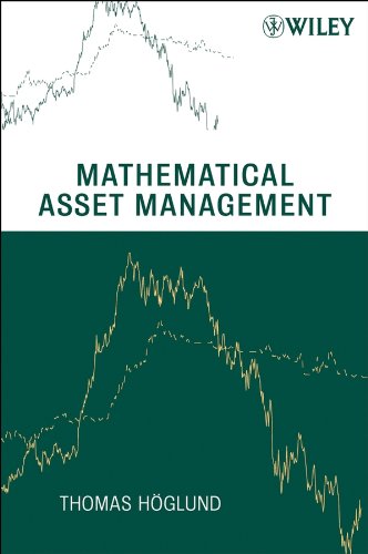 Mathematical Asset Management [Hardcover]