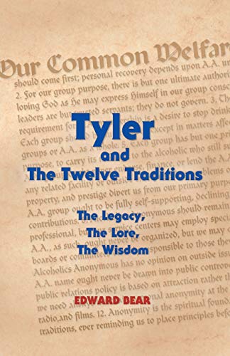 Tyler And The Telve Traditions The Legacy, The Lore, The Wisdom The Legacy, Th [Paperback]