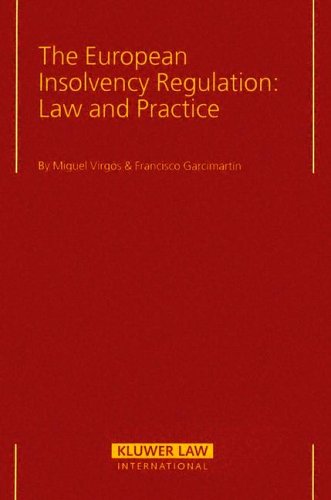 European Insolvency Regulation  La and Practice [Hardcover]