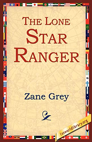 The Lone Star Ranger [Paperback]