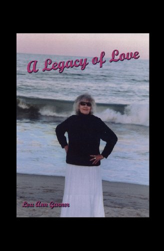 A Legacy Of Love [Paperback]