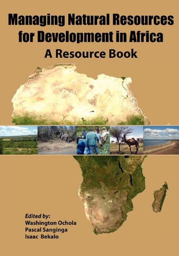 Managing Natural Resources For Development In Africa. A Resource Book [Paperback]