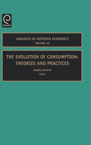 Evolution of Consumption  Theories and Practices [Hardcover]