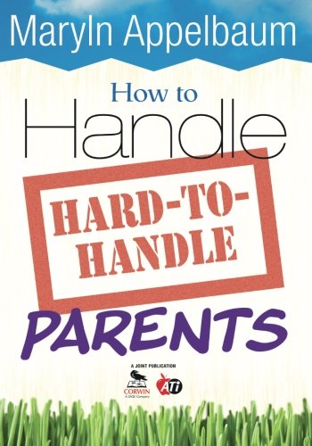 How to Handle Hard-to-Handle Parents [Paperba