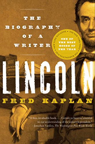 Lincoln: The Biography of a Writer [Paperback