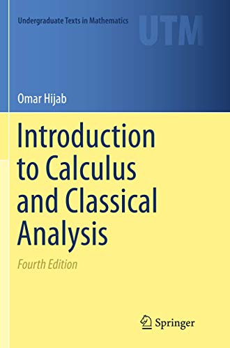 Introduction to Calculus and Classical Analysis [Paperback]