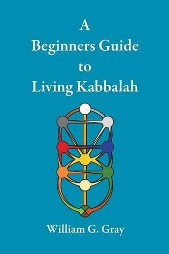 A Beginners Guide To Living Kabbalah [Paperback]