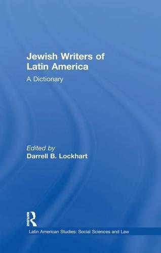 Jeish Writers of Latin America A Dictionary [Paperback]