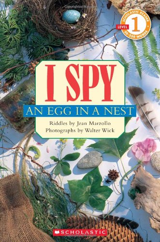 Scholastic Reader Level 1: I Spy an Egg in a