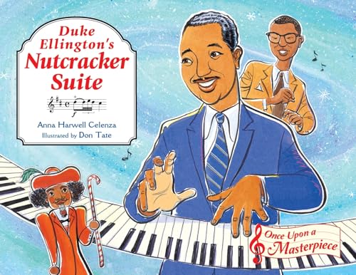 Duke Ellington's Nutcracker Suite [Hardcover]