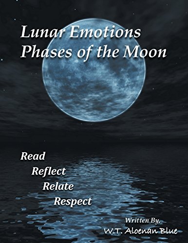 Lunar Emotions Phases Of The Moon Read Reflect Relate Respect [Paperback]