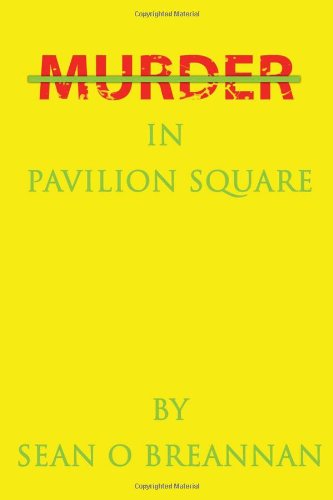 Murder in Pavilion Square [Hardcover]