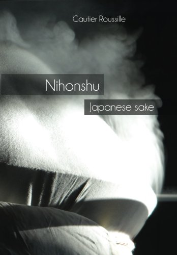 Nihonshu  Japanese Sake [Paperback]