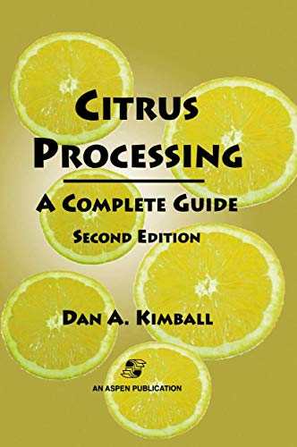 Citrus Processing: A Complete Guide [Hardcover]